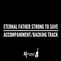Eternal Father Strong to Save - Accompaniment/Backing Track