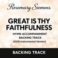Great Is Thy Faithfulness 2026 hymn karaoke and accompaniment backing track by Rosemary Siemens