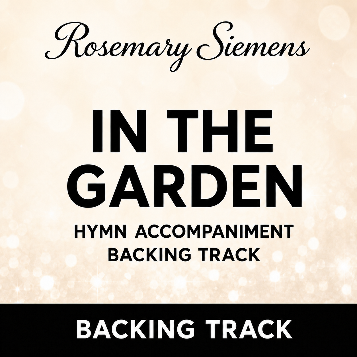 In The Garden - Accompaniment/Backing Track