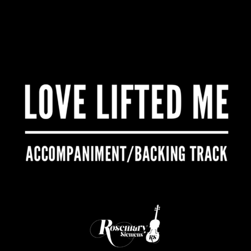 Love Lifted Me - Accompaniment/Backing Track