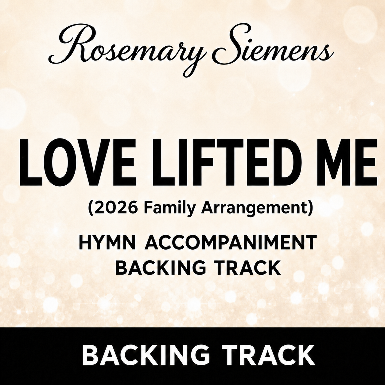 Love Lifted Me (Family Version) - Accompaniment/Backing Track