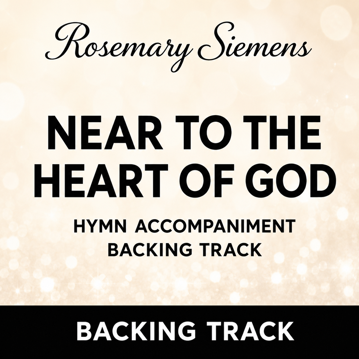 Near to the Heart of God - Accompaniment/Backing Track