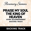 Praise My Soul the King of Heaven - Accompaniment/Backing Track