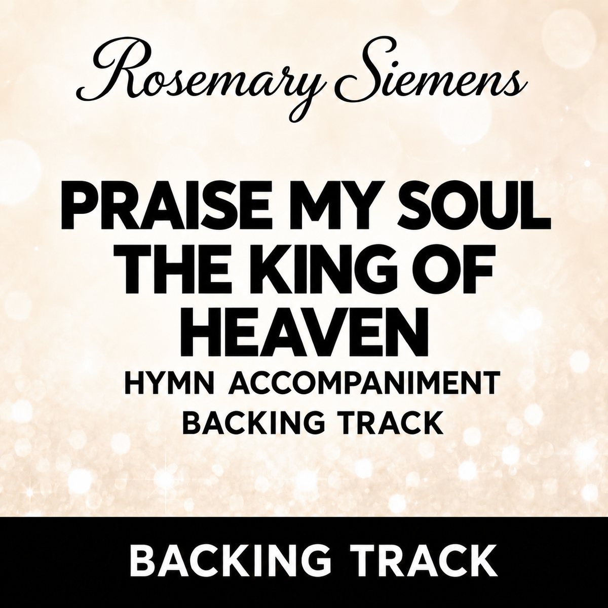 Praise My Soul the King of Heaven - Accompaniment/Backing Track