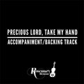 Precious Lord, Take My Hand - Accompaniment/Backing Track
