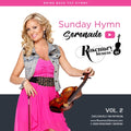 Sunday Hymn Serenade, Vol. 2 (Hymns)