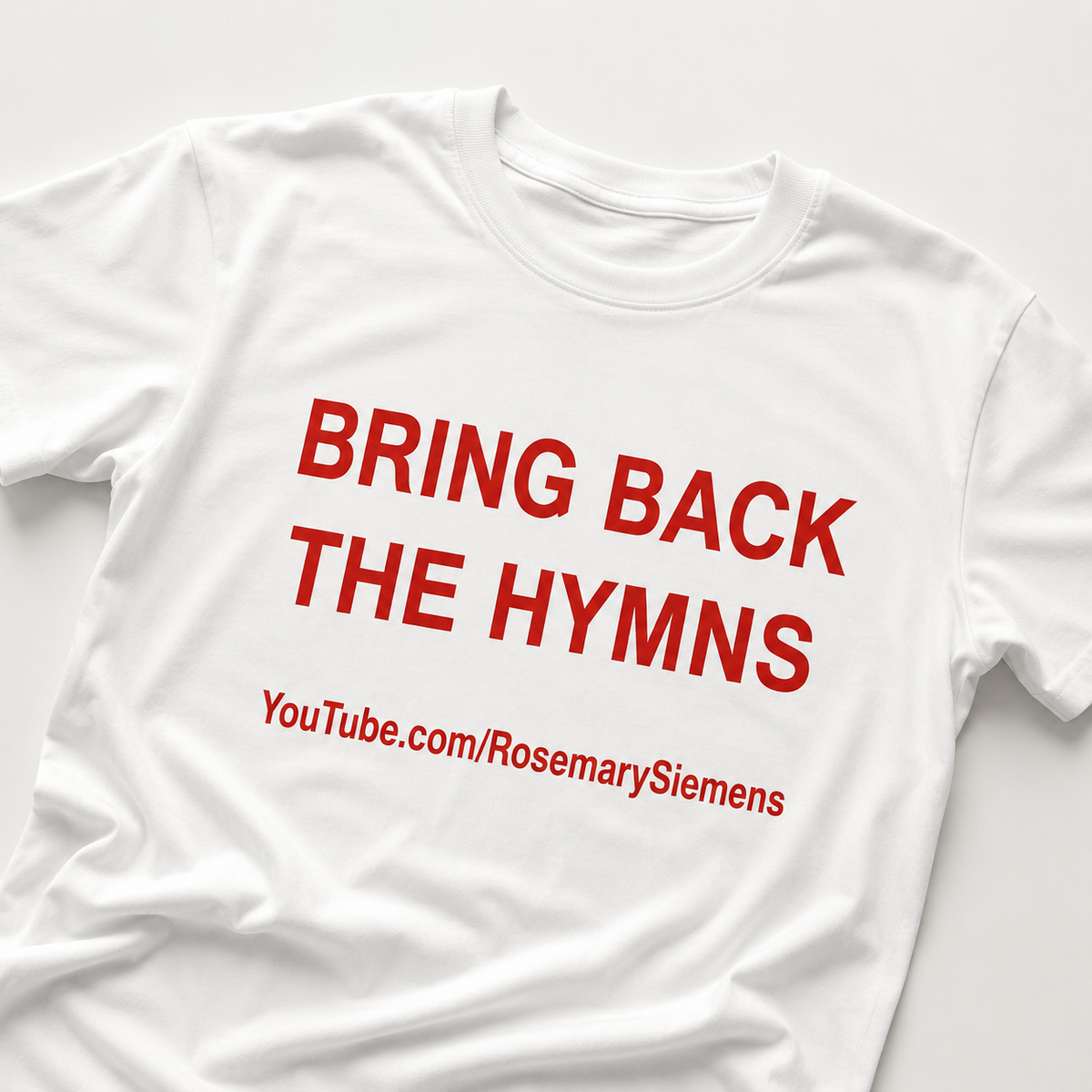 Bring Back the Hymns T-Shirt