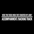 Were You There When They Crucified My Lord - Accompaniment/Backing Track