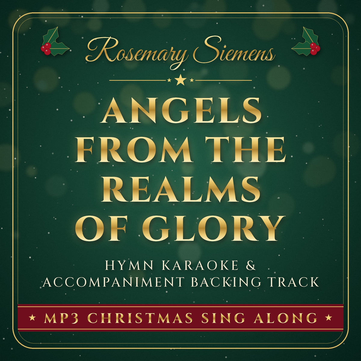 Angels From The Realms Of Glory Christmas hymn karaoke backing track cover by Rosemary Siemens