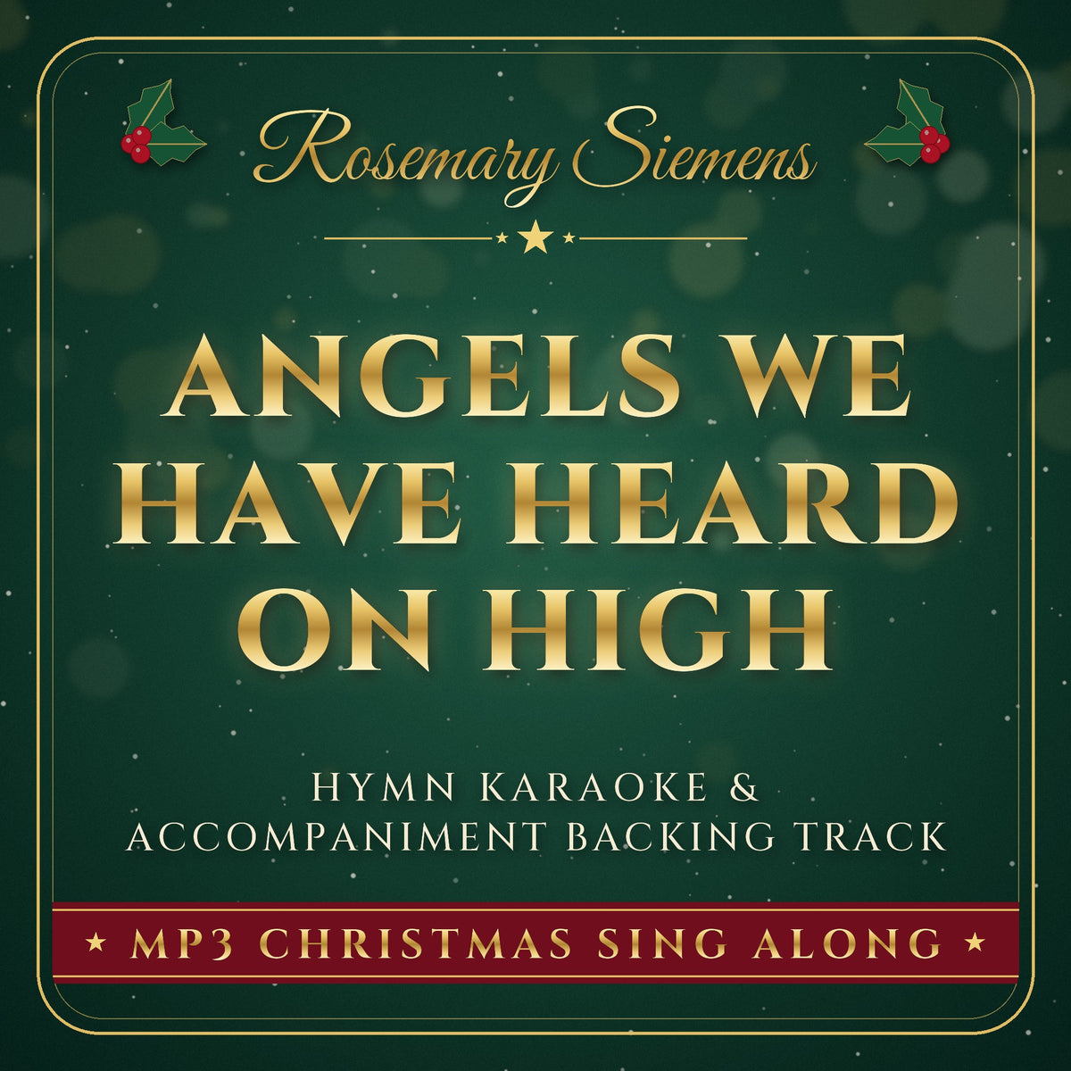 Angels We Have Heard On High Christmas hymn karaoke backing track cover by Rosemary Siemens