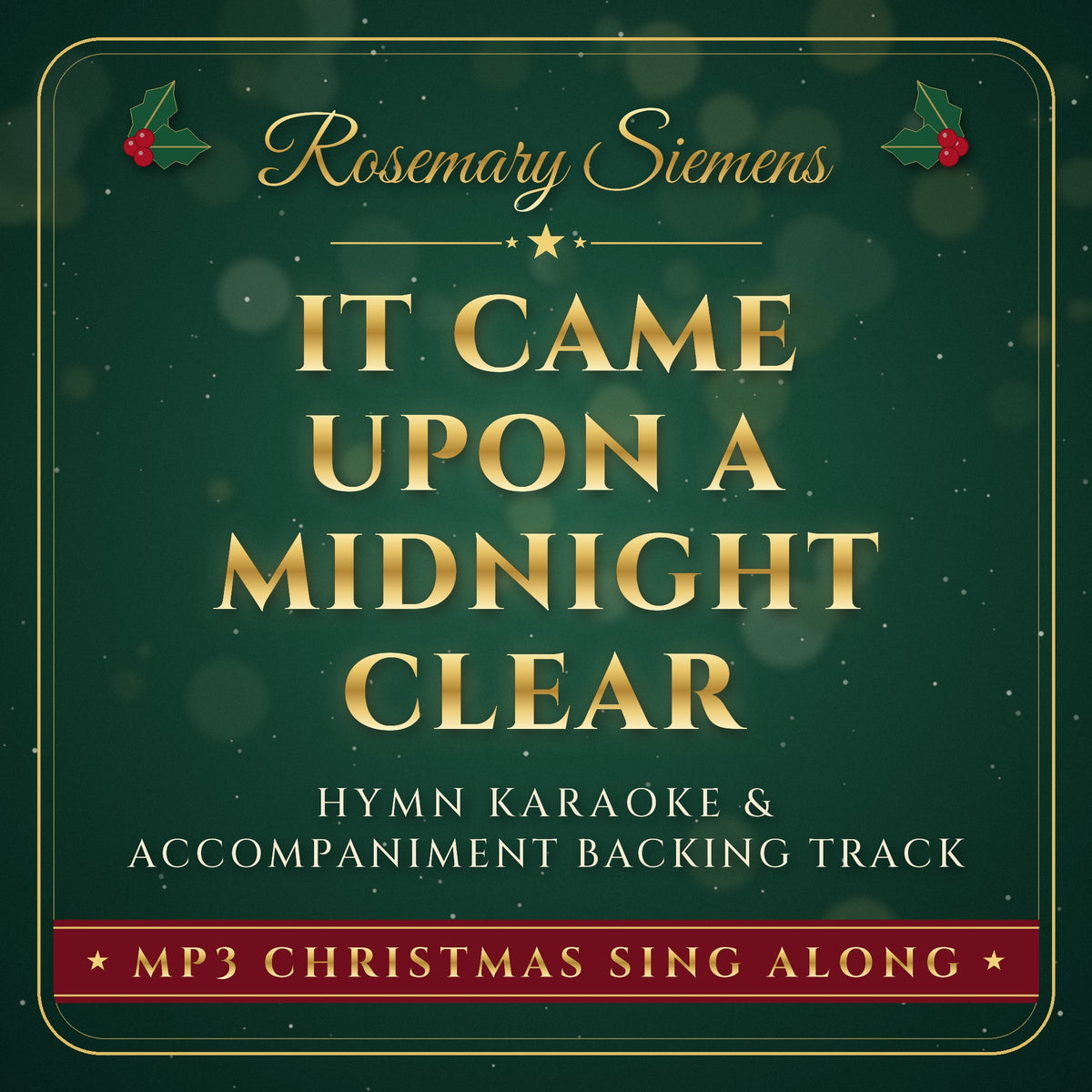 It Came Upon A Midnight Clear Christmas hymn karaoke backing track cover by Rosemary Siemens