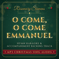 O Come O Come Emmanuel Christmas hymn karaoke backing track cover by Rosemary Siemens