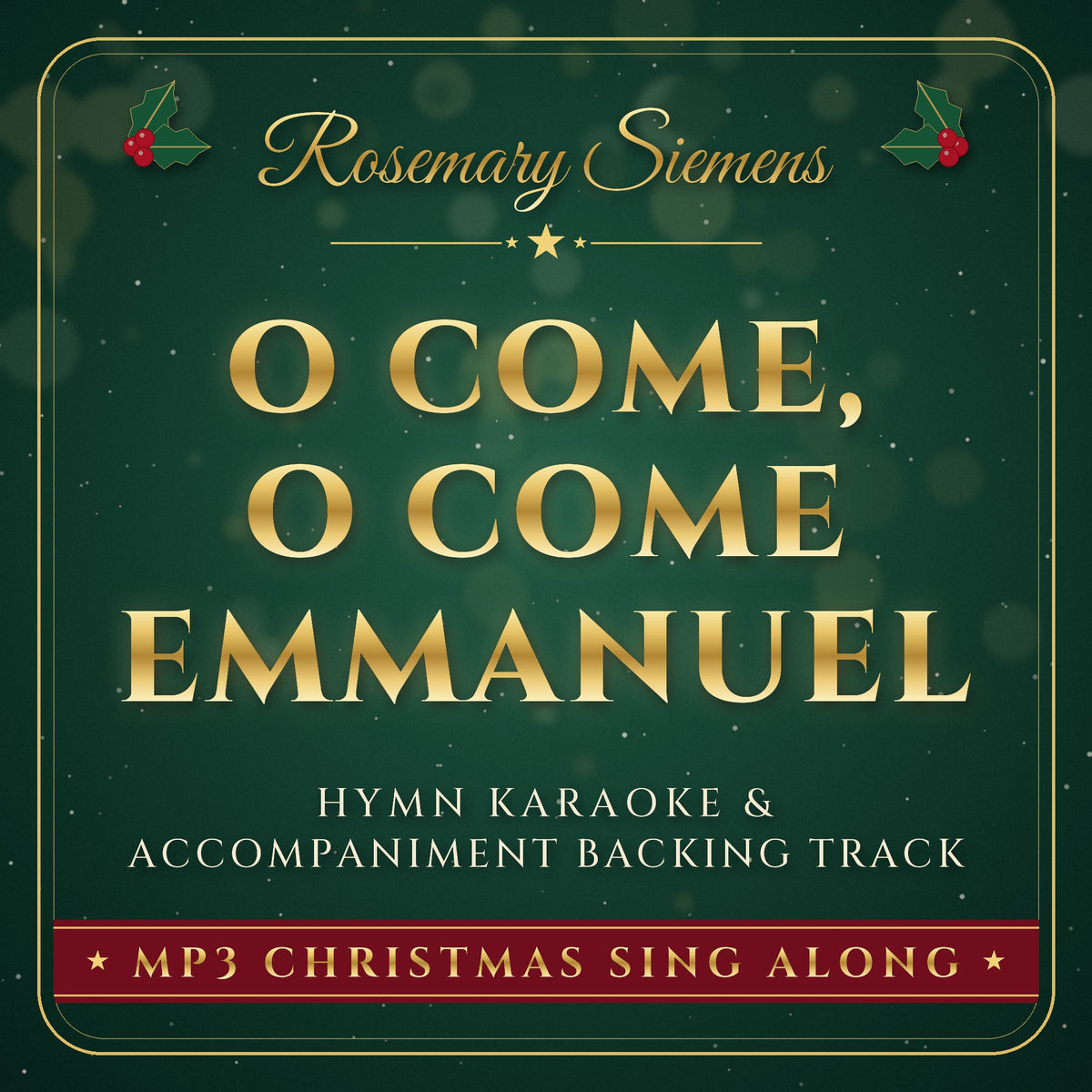 O Come O Come Emmanuel Christmas hymn karaoke backing track cover by Rosemary Siemens