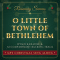 O Little Town Of Bethlehem Christmas hymn karaoke backing track cover by Rosemary Siemens