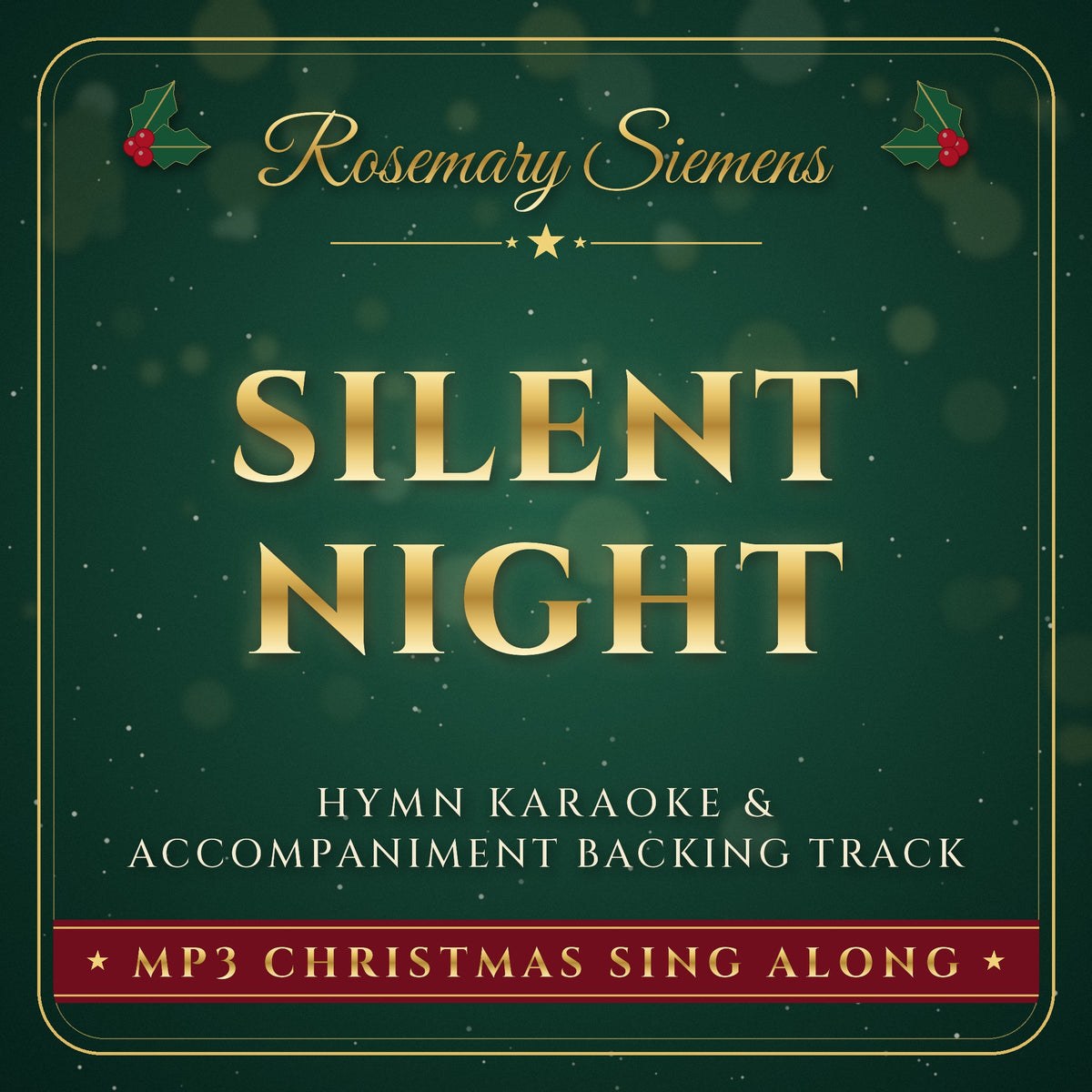 Silent Night Christmas hymn karaoke backing track cover by Rosemary Siemens