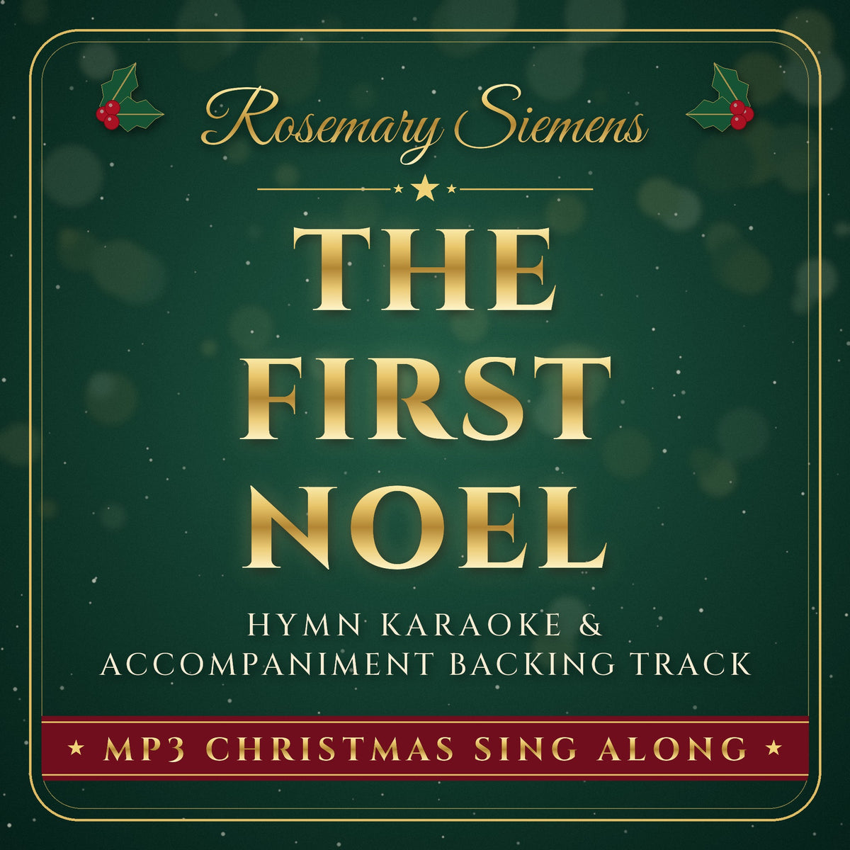 The First Noel Christmas hymn karaoke backing track cover by Rosemary Siemens