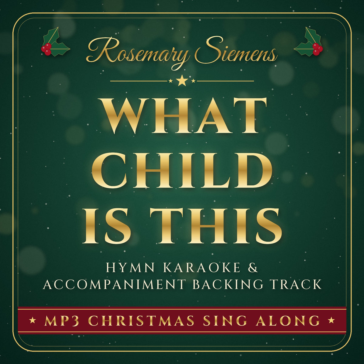 What Child Is This Christmas hymn karaoke backing track cover by Rosemary Siemens